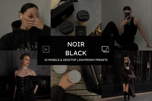 Download 10 Noir Black Lightroom Presets - Black lightroom presets Collection